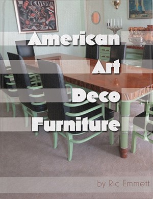 American Art Deco Furniture By Ric Emmett